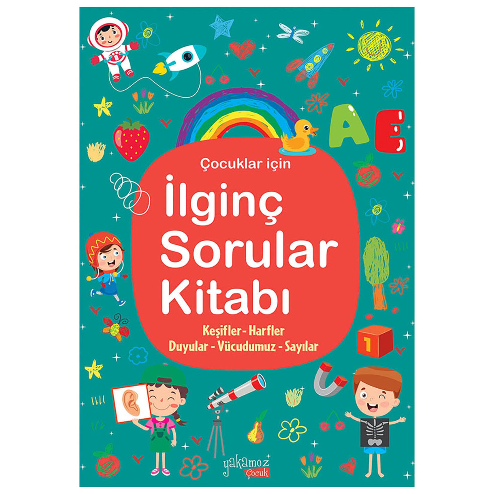 Çocuklar İçin İlginç Sorular Kitabı